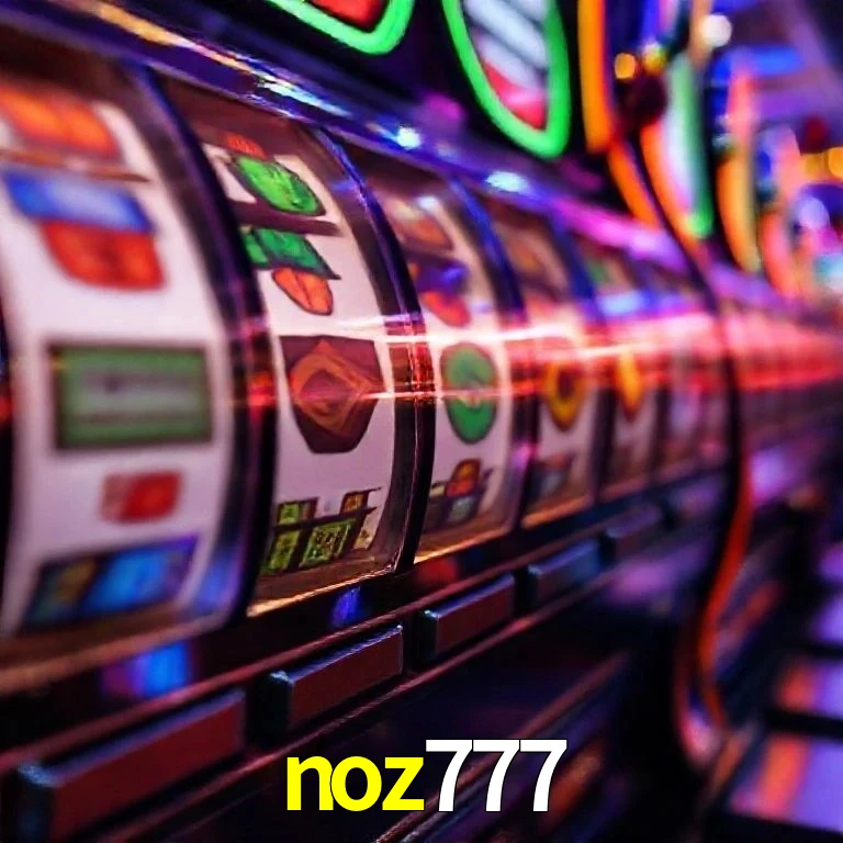 noz777 download